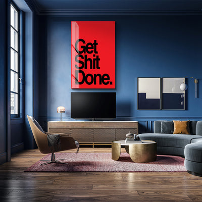 Get shit done - Red